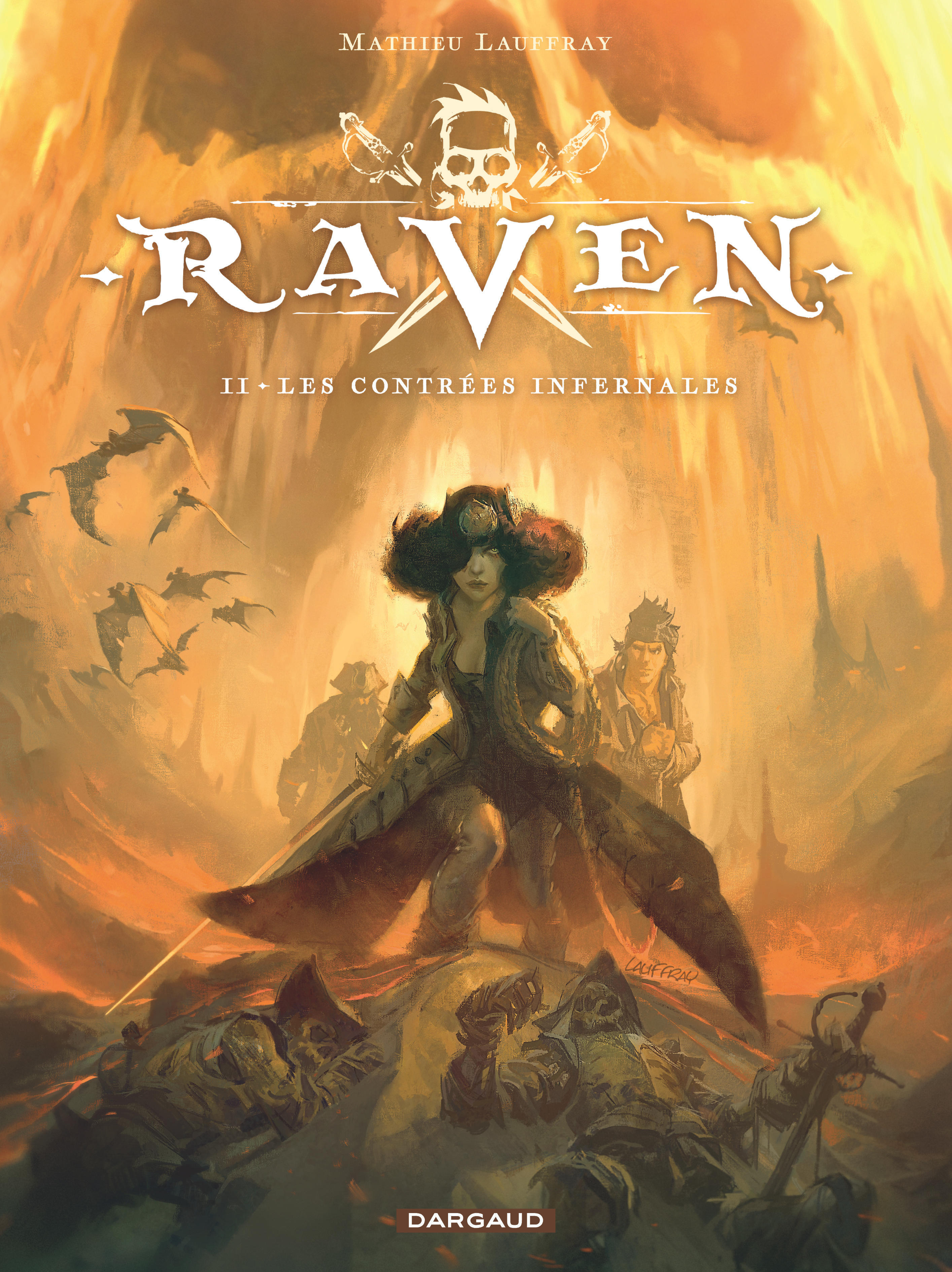 Raven - T02 - Les Contrées infernales